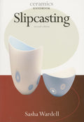 CMS054 - Slipcasting (Ceramics Handbooks)